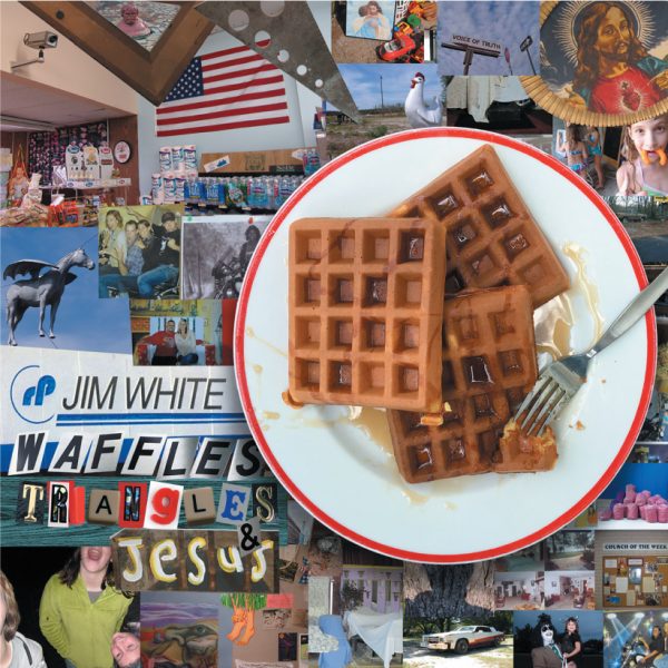 Jim White - Waffles, Triangles, and Jesus 2xLP