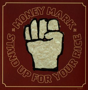 Money Mark - Stand Up For Your Rice LP